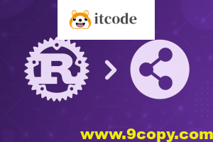 手把手教你用Rust打造点对点(P2P)应用(英文版)