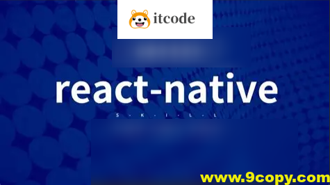 2025年最佳 React Native 课程 从入门到精通(英文版)