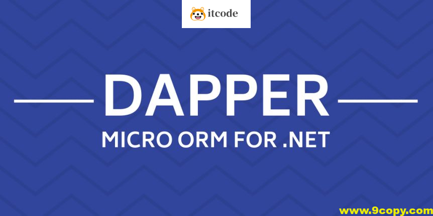 从入门到精通 掌握.NET中的Dapper开发(英文版)